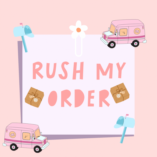 Rush my order